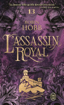 L&rsquo;Assassin royal (Tome 13) – Adieux et retrouvailles