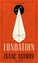 Le cycle de Fondation (Tome 1) – Fondation